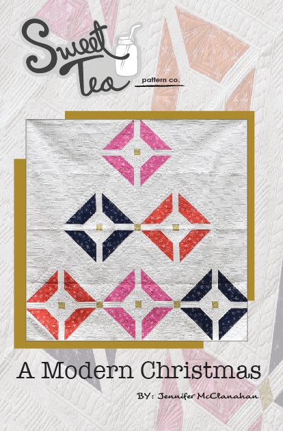 A Modern Christmas Quilt Pattern - Sweet Tea Pattern Co.