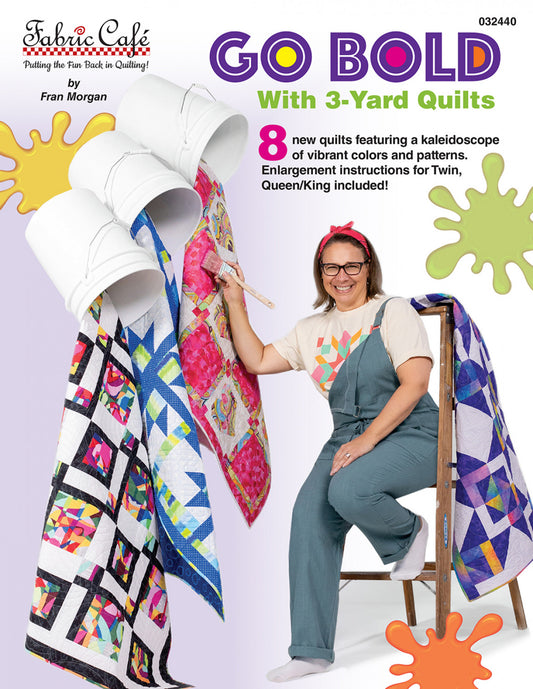 Go Bold with 3-yard Quilts